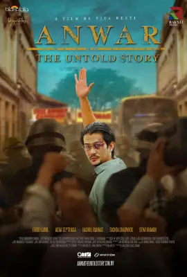 Anwar The Untold Story