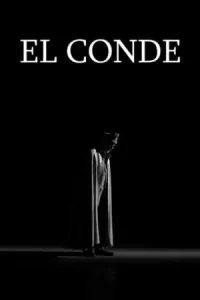 ดูหนัง El Conde (2023) ท่านเคานท์