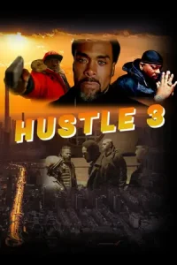 ดูหนัง Hustle 3 (2023)