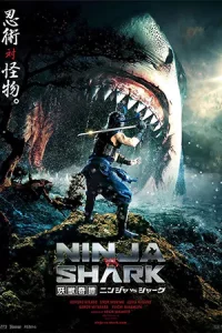 ดูหนัง Ninja vs Shark (2023) นินจา ปะทะ ฉลาม