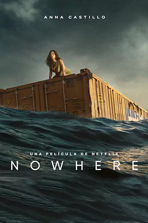 ดูหนังระทึกขวัญ Nowhere (2023)