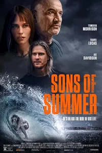 ดูหนังแอคชั่น Sons of Summer (2023)