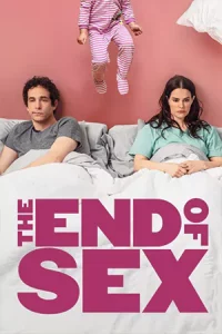 ดูหนัง The End of Sex (2022)