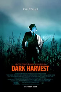 ดูหนัง Dark Harvest (2023)