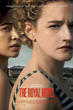 ดูหนัง The Royal Hotel (2023)