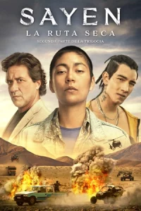 ดูหนัง Sayen: Desert Road (2023)