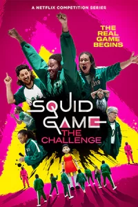 ดูซีรี่ย์ Squid Game: The Challenge (2023) สควิดเกม เดอะ ชาเลนจ์
