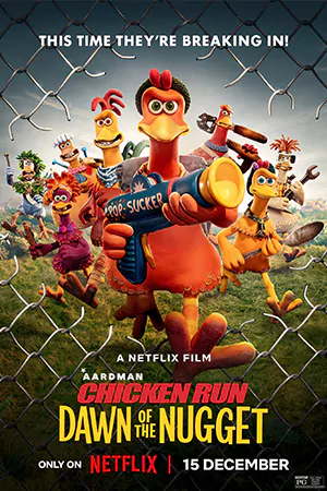 ดูหนัง Chicken Run Dawn of the Nugget (2023) ชิคเก้น รัน วิ่ง... สู้... กระต๊ากสนั่นโลก 2