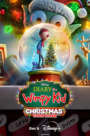ดูหนังแอนิเมชั่น Diary of a Wimpy Kid Christmas: Cabin Fever (2023)