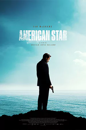 ดูหนังฝรั่ง American Star (2024) มาสเตอร์ HD เต็มเรื่อง