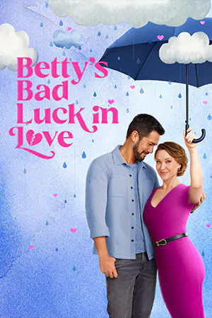 ดูหนังฝรั่ง Betty's Bad Luck In Love (2024) HD เต็มเรื่อง