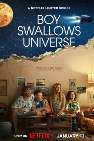 ดูซีรี่ย์ Netflix Boy Swallows Universe (2024) เด็กชายปะทะจักรวาล