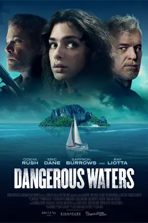 ดูหนังฝรั่ง Dangerous Waters (2023) มาสเตอร์ HD เต็มเรื่อง