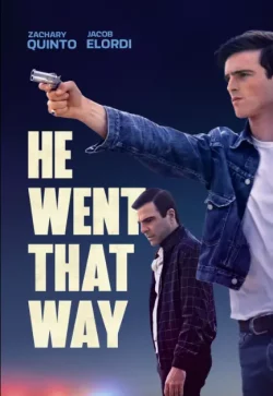 ดูหนัง He Went That Way (2024)