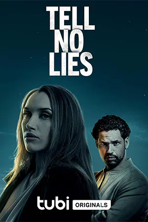 ดูหนังฝรั่ง Tell No Lies (2024) มาสเตอร์ HD เต็มเรื่อง