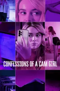 ดูหนัง Confessions of a Cam Girl (2024)