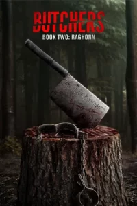 ดูหนัง Butchers Book Two: Raghorn (2024)