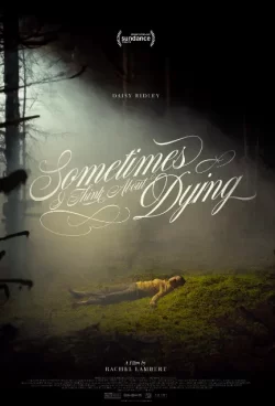 ดูหนัง Sometimes I Think About Dying (2024)