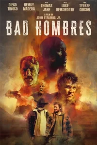 ดูหนังออนไลน์ฟรี Bad Hombres (2024)