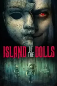 ดูหนัง Island of the Dolls 2 (2024)