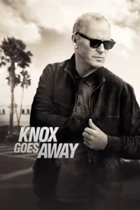 ดูหนัง Knox Goes Away (2024)