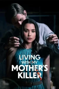 ดูหนัง Living with My Mother's Killer (2024)
