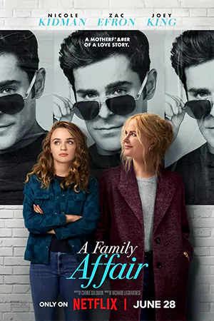 ดูหนังออนไลน์ฟรี A Family Affair (2024)