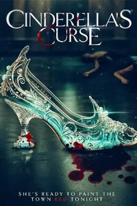 ดูหนังออนไลน์ฟรี Cinderella's Curse (2024)