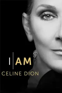 ดูหนังฟรีออนไลน์ I Am: Celine Dion (2024)
