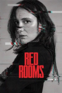 ดูหนังออนไลน์ Red Rooms (2024)
