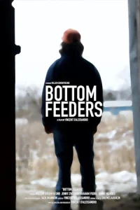ดูหนังออนไลน์ Bottom Feeders (2024)