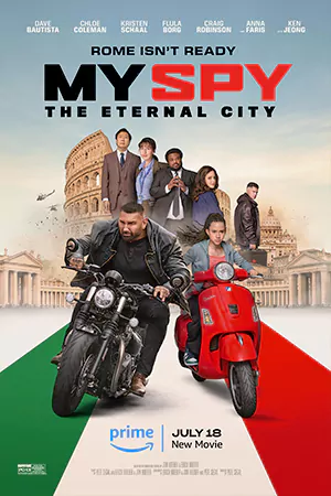 ดูหนังออนไลน์ My Spy: The Eternal City (2024)