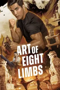 ดูหนังฟรีออนไลน์ Art of Eight Limbs (2024)