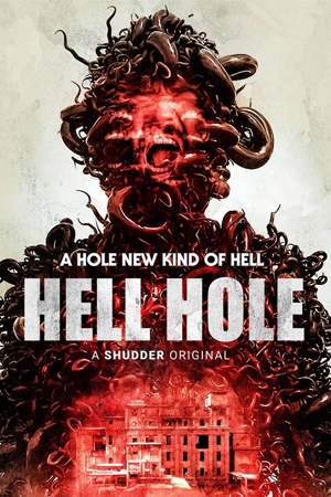 ดูหนังออนไลน์ฟรี Hell Hole (2024)