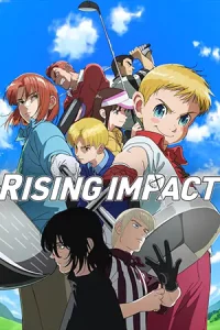 ดูการ์ตูนออนไลน์ Rising Impact Season 2 (2024)