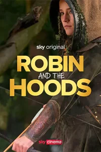 ดูหนังออนไลน์ฟรี Robin and the Hoods (2024)