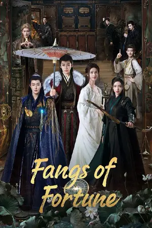 ดูซีรี่ย์ออนไลน์ Fangs of Fortune (2024)