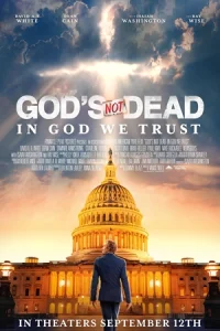 ดูหนังออนไลน์ฟรี God’s Not Dead: In God We Trust (2024)