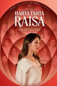 ดูหนังฟรีออนไลน์ Harta Tahta Raisa (2024)