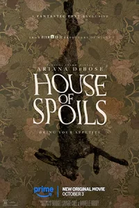 ดูหนังฟรีออนไลน์ House of Spoils (2024)