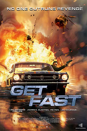 ดูหนังออนไลน์ฟรี Get Fast (2024)