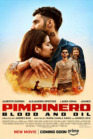 ดูหนังออนไลน์ Pimpinero: Blood and Oil (2024)